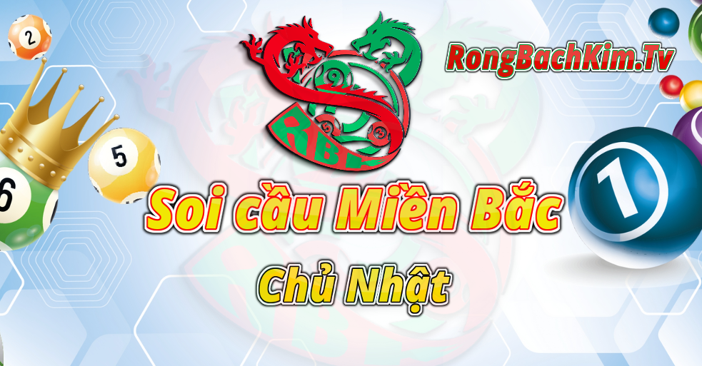 Dự đoán xổ số miền bắc Chủ nhật ngày 21/07/2024