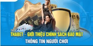 Thabet có hệ thống bảo mật chất lượng và an toàn
