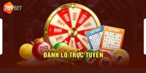Tại sao nên chọn chơi lô đề tại 789bet