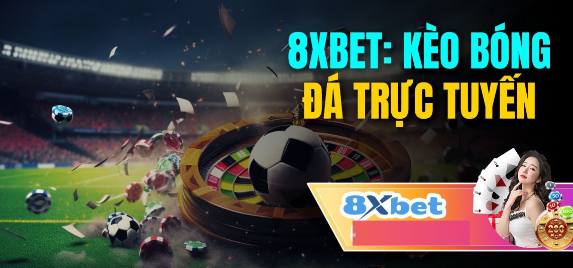 Theo dõi và cá cược trận đấu trực tiếp khi tải app 8xbet  