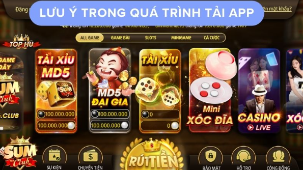 Lưu ý trong quá trình tải app Sumclub 