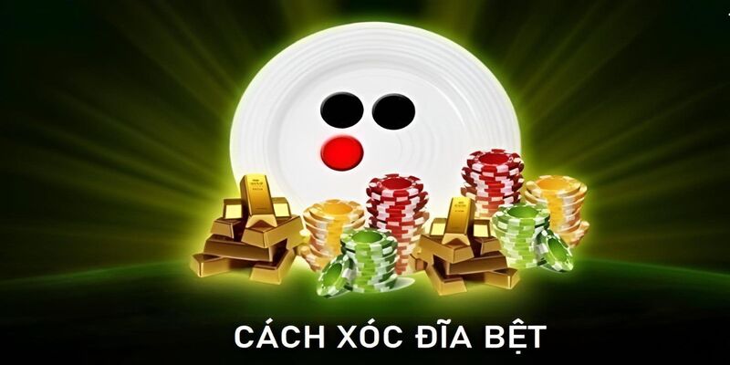 K8bet bật mí cách xóc đĩa bệt bắt cầu thành công
