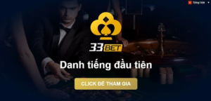 33bet-trang cá cược hàng đầu châu Á