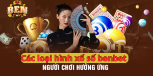 Các loại hình xổ số phổ biến tại Benbet