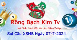 Dự đoán XSMB ngày 07-7-2024