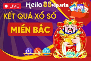 Xổ số miền Bắc trên Hello88