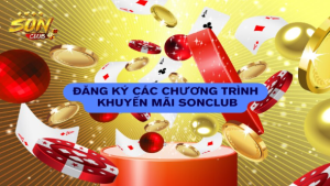 Đăng ký chương trình khuyến mãi tại nhà cái