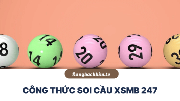 Soi cầu 247 hay nhất