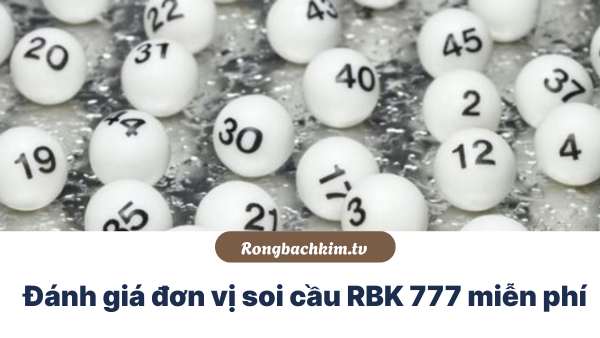 Soi cầu RBK 777 VIP