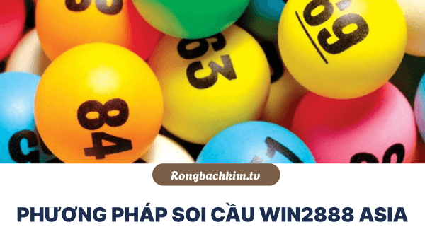 Phương pháp soi cầu xổ số miền Bắc