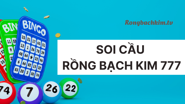 Rồng bạch kim 777 - dự đoán xsmb vip hôm nay