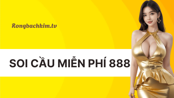Soi cầu miễn phí 888