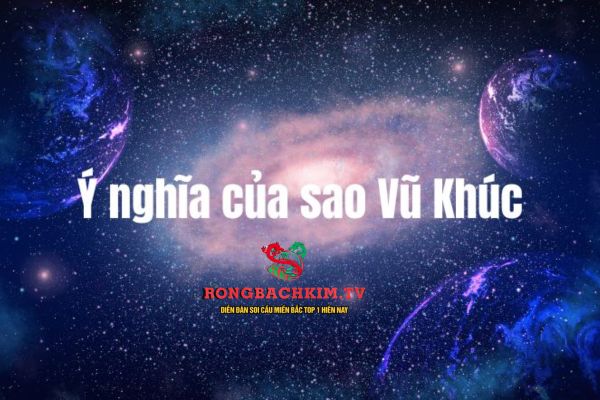 Dựa vào sao Vũ Khúc giúp luận giải được yếu tố tài chính của lá số tử vi