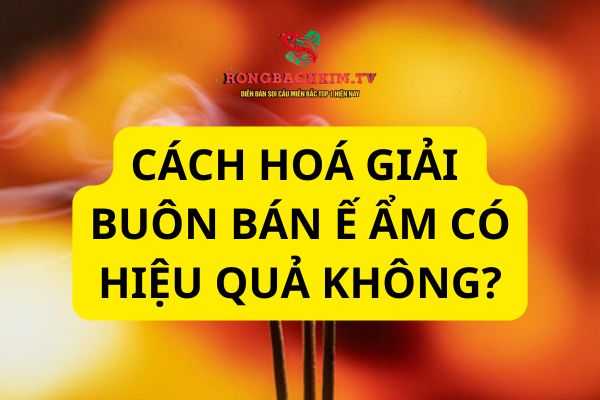 cách hóa giải buôn bán ế ẩm