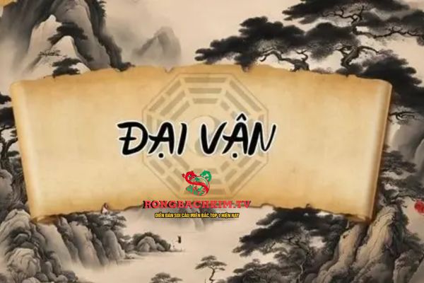 đại vận là gì
