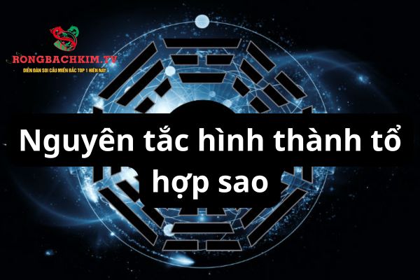 Các sao trong tử vi có sự liên kết với nhau dựa trên nhiều nguyên tắc