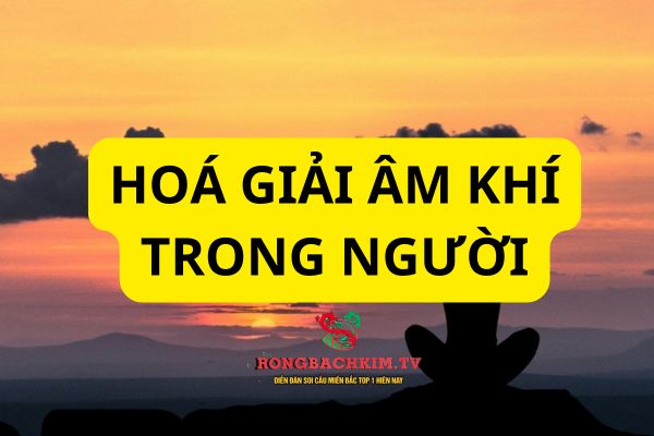 hóa giải âm khí trong người