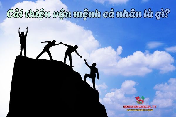 cải thiện vận mệnh cá nhân
