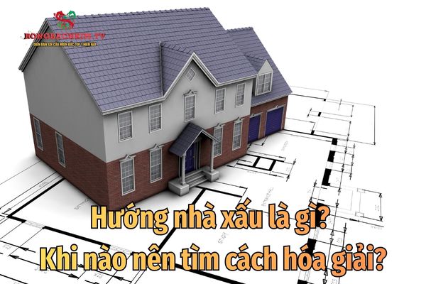 hóa giải hướng nhà xấu