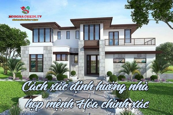 hướng nhà hợp mệnh hỏa