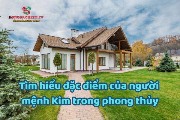 hướng nhà hợp mệnh kim