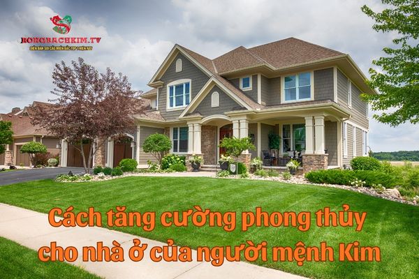 hướng nhà hợp mệnh kim