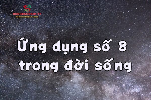 số 8 mệnh gì