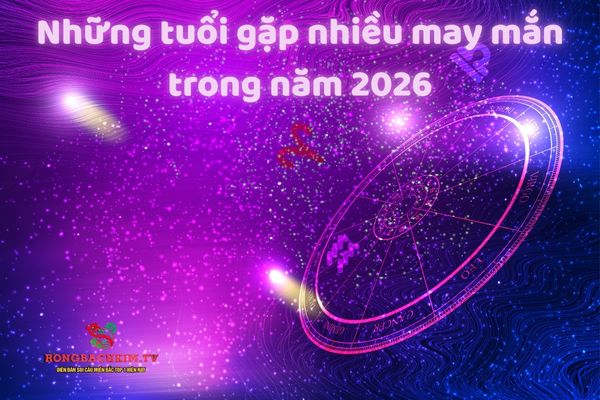 tử vi năm 2026 theo tuổi