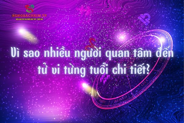 Lý giải vì sao nhiều người quan tâm đến tử vi từng tuổi