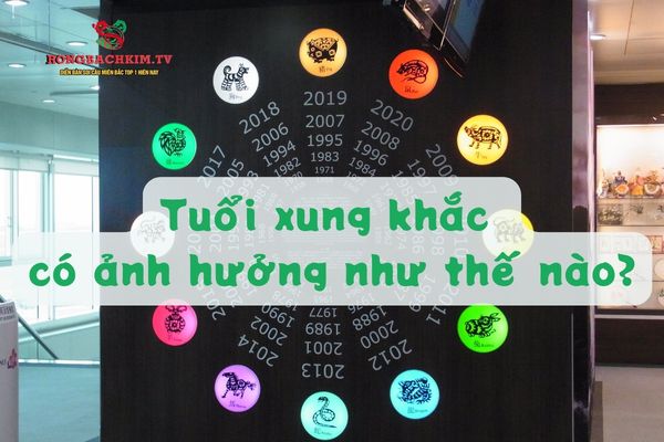 tử vi tuổi xung khắc