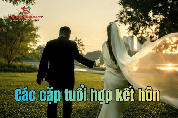 tuổi hợp kết hôn