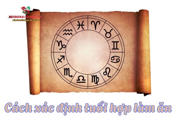 Cách giúp xác định tuổi hợp làm ăn chi tiết