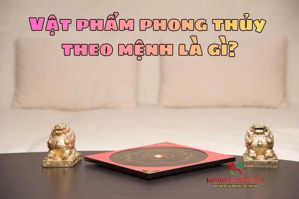 vật phẩm phong thủy theo mệnh