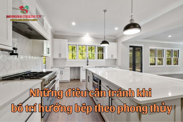 hướng bếp theo phong thủy