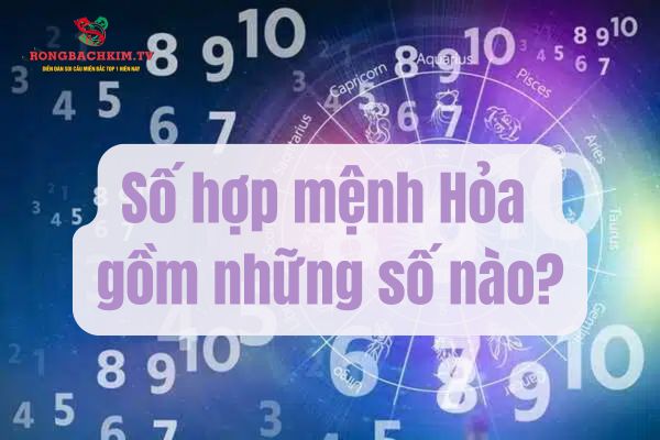 số hợp mệnh hỏa
