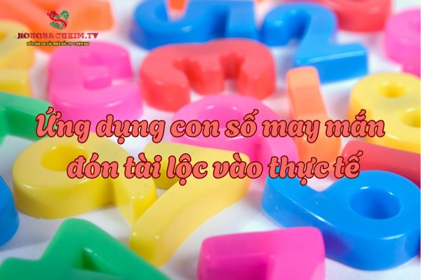 số may mắn theo mệnh